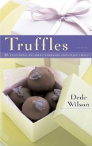 Truffles by Dede Wilson
